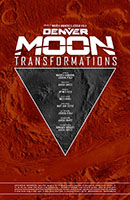 Denver Moon: Transformations