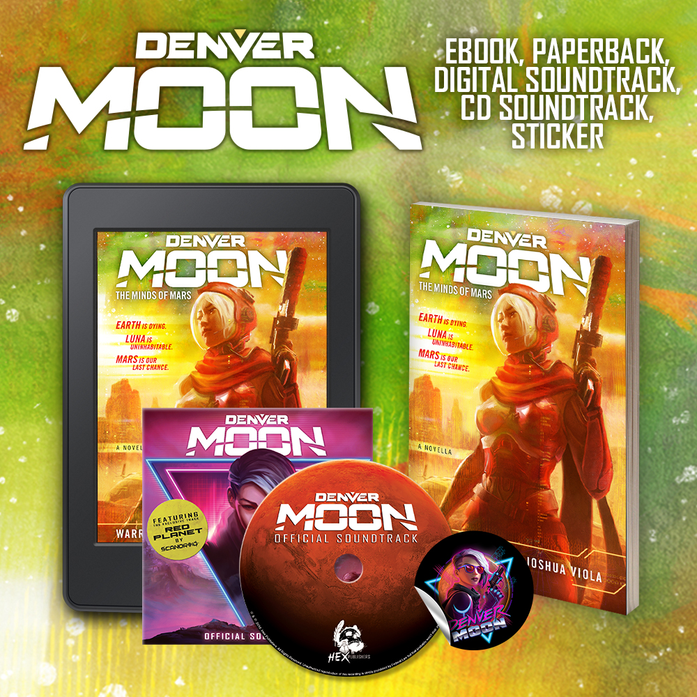 Denver Moon: The Minds of Mars Hardcover