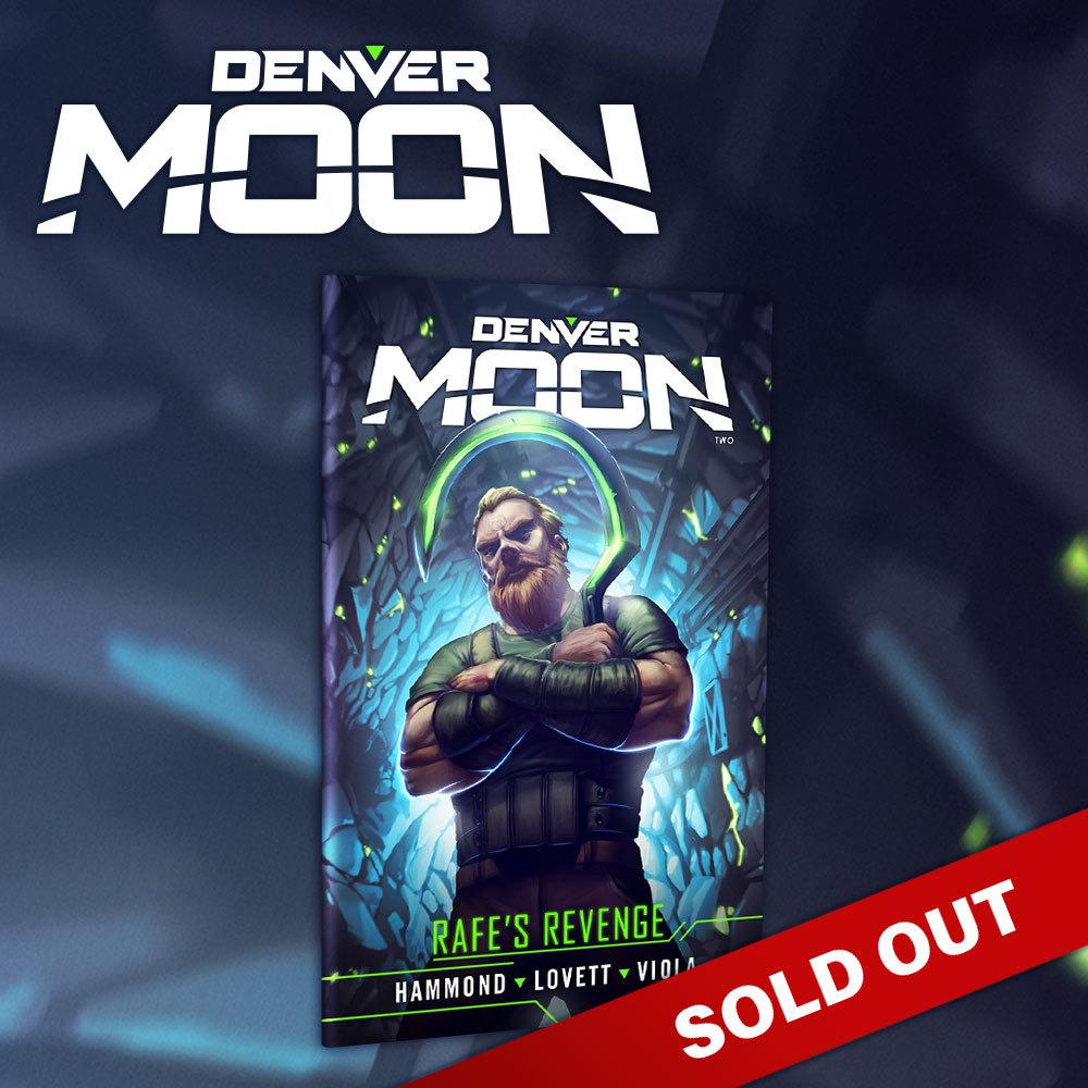 Denver Moon Rafe's Revenge
