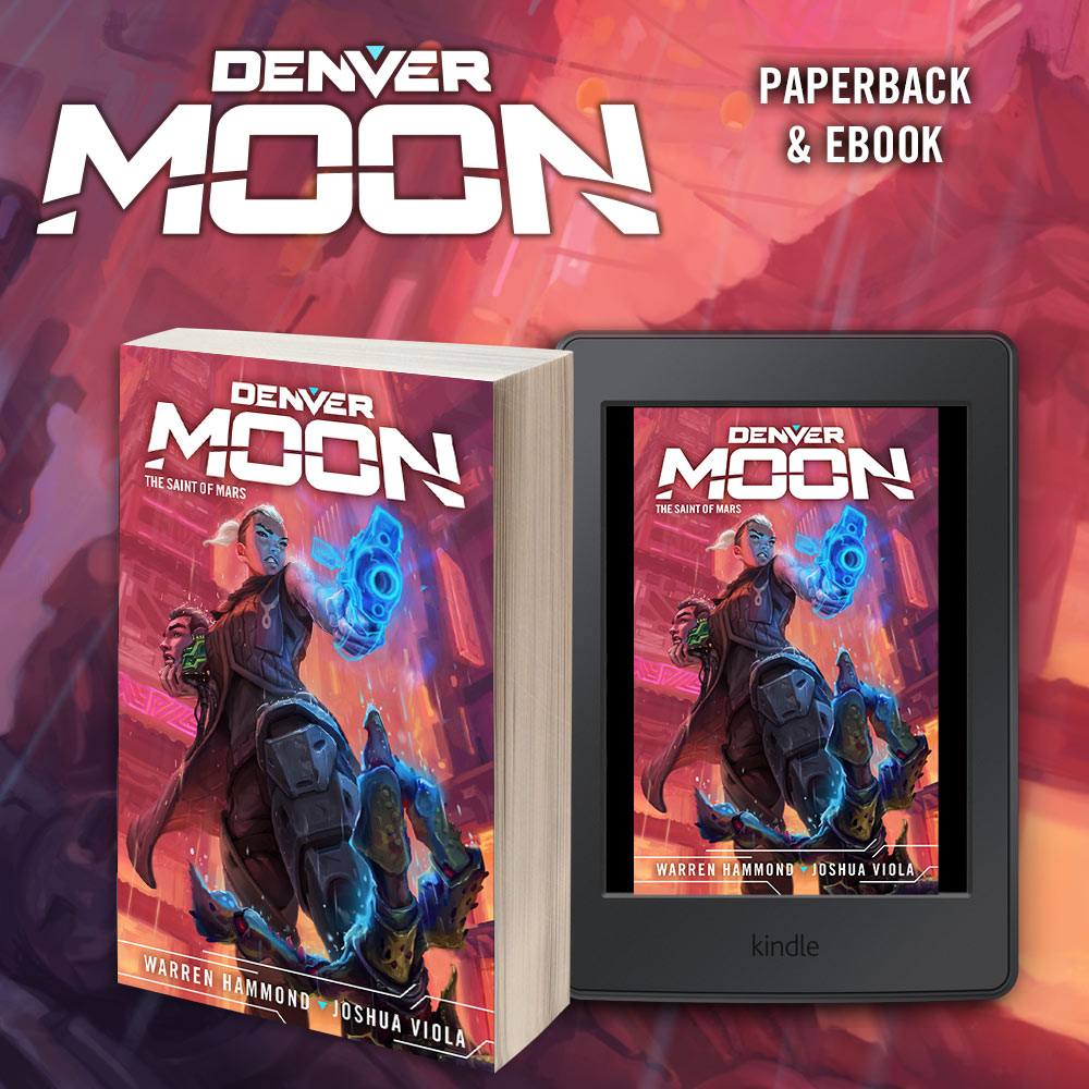 Denver Moon: The Saint of Mars